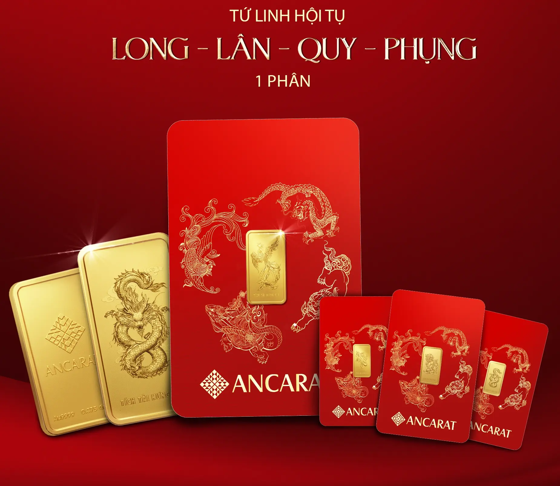 Trọn bộ BST Tứ Linh Hội Tụ của Ancarat được chế tác từ vàng 9999 với thiết kế dạng thẻ ATM hiện đại, nhỏ gọn và dễ cất giữ. Trọn bộ BST Tứ Linh Hội Tụ của Ancarat được chế tác từ vàng 9999 với thiết kế dạng thẻ ATM hiện đại, nhỏ gọn và dễ cất giữ.